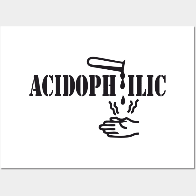 Acidophilic Wall Art by RosArt100